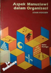 Image of ASPEK MANUSIAWI DALAM ORGANISASI-ED. 3