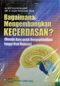 Image of BAGAIMANA MEGEMBANGKAN KECERDASAN?