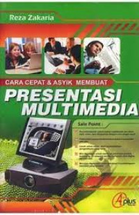 Image of CARA CEPAT & ASYIK MEMBUAT PRESENTASI MULTIMEDIA
