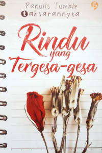 Image of RINDU YANG TERGESA-GESA