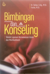 Image of BIMBINGAN DAN KONSELING (TEKNIK LAYANAN BERWAWASAN ISLAM DAN MULTIKULTURAL