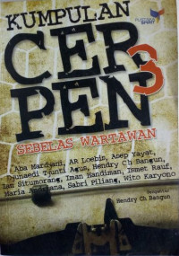 Image of KUMPULAN CERPEN 3 SEBELAS WARTAWAN